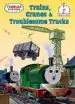 Audiobook Thomas and Friends: Trains, Cranes and Troublesome Trucks (Thomas & Friends) author Rev W Awdry
