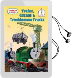 Thomas and Friends: Trains, Cranes and Troublesome Trucks (Thomas & Friends) Audiobook download free by Rev W Awdry