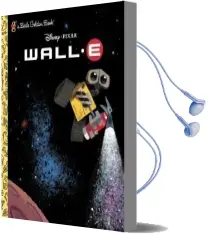 Wall-E (Disney/Pixar Wall-E) Audiobook download free by Random House Disney
