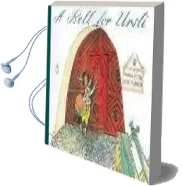 A Bell for Ursli: A Picture Book From the Engadine Audiobook download free by Alois Carigiet
