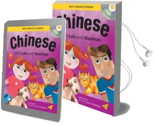 Chinese With Lulu and Maomao Audiobook download free by Licheng Gu