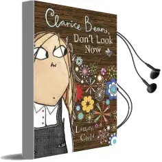 Clarice Bean, Don'T Look now Audiobook download free by Lauren Child