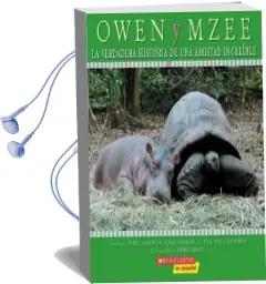 Owen y Mzee: La Verdadera Historia de una Amistad Increible Audiobook download free by Craig M Hatkoff