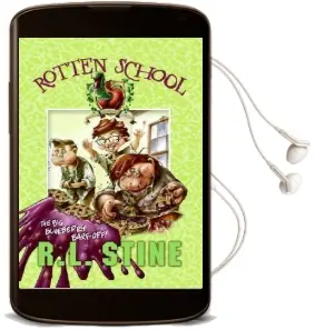 Rotten School #1: The big Blueberry Barf-Off! Audiobook download free by R L Stine