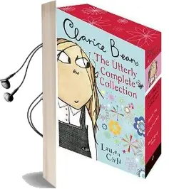 Clarice Bean: The Utterly Complete Collection Audiobook download free by Lauren Child