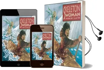 Skeleton Woman Audiobook download free by Alberto Villoldo