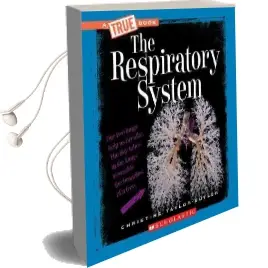 The Respiratory System Audiobook download free by Christine Taylor Butler