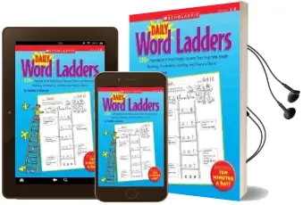 Daily Word Ladders: Grades 1-2: 150+ Reproducible Word Study Lessons That Help Kids Boost Reading, Vocabulary, Spelling and Phonics Skills! Audiobook download free by Timothy V Rasinski