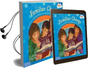 Families Change: A Book for Children Experiencing Termination of Parental Rights Audiobook download free by Julie Nelson