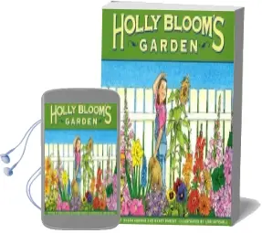 Holly Bloom'S Garden Audiobook download free by Ashman