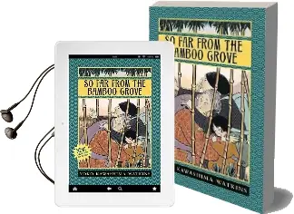 So far From the Bamboo Grove Audiobook download free by Yoko Kawashima Watkins
