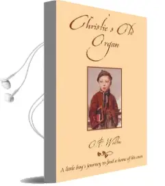 Christie'S old Organ Audiobook download free by O. F. Walton