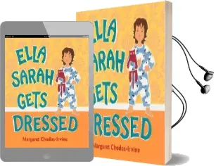 Ella Sarah Gets Dressed Audiobook download free by Margaret Chodos Irvine