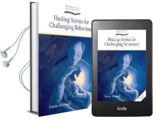 Healing Stories for Challenging Behaviour Audiobook download free by Susan Perrow