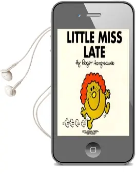 Little Miss Late Audiobook download free by Roger Hargreaves