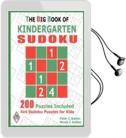 The big Book of Kindergarten Sudoku: 4X4 Sudoku Puzzles for Kids Audiobook download free by Nicola I Kattan