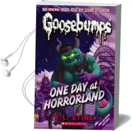 Goosebumps Classic: #5 one day at Horrorland Audiobook download free by L R Stine