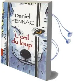 L'Oeil du Loup Audiobook download free by Daniel Pennac