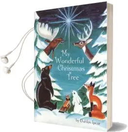 My Wonderful Christmas Tree Audiobook download free by Dahlov Ipcar