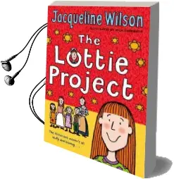 The Lottie Project Audiobook download free by Jacqueline Wilson