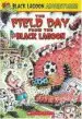 Audiobook Black Lagoon Adventures #6: The Field day From the Black Lagoon author Mike Thaler