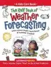 Audiobook The Kids' Book of Weather Forecasting: Build a Weather Station, 'Read' the sky & Make Predictions! author Mark Breen