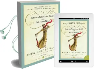 Betsy and the Great World/Betsy'S Wedding: Betsy-Tacy Series Audiobook download free by Maud Hart Lovelace