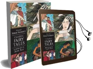 Classic Fairy Tales: Candlewick Illustrated Classic Audiobook download free by Jane Ray