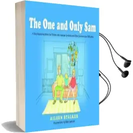 The one and Only sam: A Story Explaining Idioms for Children With Asperger Syndrome and Other Communication Difficulties Audiobook download free by Aileen Stalker