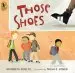 Audiobook Those Shoes author Jones Noah Z.