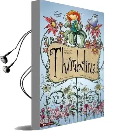 Thumbelina: The Graphic Novel Audiobook download free by Hans Christian Andersen