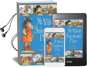 Mr William Shakespeare'S Plays Audiobook download free by Marcia Williams