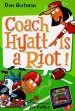 Audiobook My Weird School Daze #4: Coach Hyatt is a Riot! author Dan Gutman