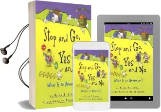 Stop and go yes and no - What is an Antonym? Words are Categorical Audiobook download free by Brian Cleary