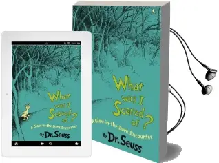 What was i Scared of? 10Th Anniversary Edition: A Glow-In-The Dark Encounter Audiobook download free by Dr Seuss