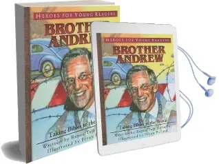 Brother Andrew: Taking Bibles to the World Audiobook download free by Renee Taft Meloche