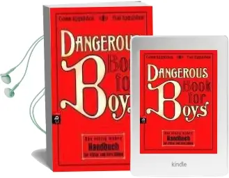 Dangerous Book for Boys: Das Einzig Wahre Handbuch für Väter und Ihre Söhne Audiobook download free by Conn Iggulden