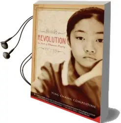 Revolution is not a Dinner Party Audiobook download free by Ying Chang Compestine