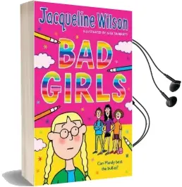 Bad Girls Audiobook download free by Jacqueline Wilson