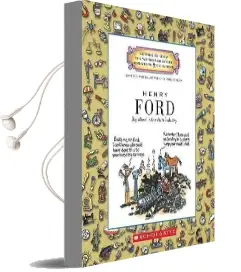 Henry Ford: Big Wheel in the Auto Industry Audiobook download free by Mike Venezia