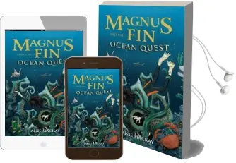 Magnus fin and the Ocean Quest Audiobook download free by Janis Mackay