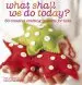 Audiobook What Shall we do Today? author Catherine Woram