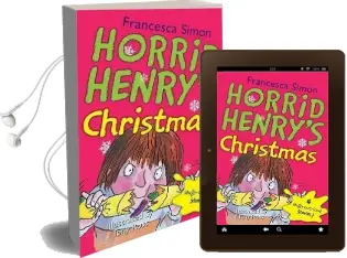 Horrid Henry'S Christmas Audiobook download free by Francesca Simon