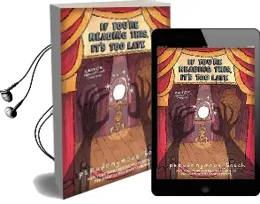 If You'Re Reading This, It'S too Late Audiobook download free by Pseudonymous Bosch