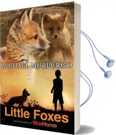 Little Foxes Audiobook download free by Michael Morpurgo
