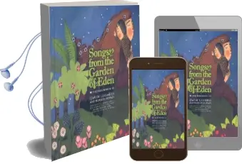 Songs From the Garden of Eden: Jewish Lullabies and Nursery Rhymes Audiobook download free by Nathalie Soussana