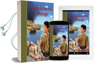 Bartholomew'S Passage: A Family Story for Advent Audiobook download free by Arnold Ytreeide