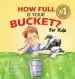Audiobook How Full is Your Bucket? for Kids author Tom Rath