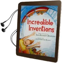 Incredible Inventions: Poems Audiobook download free by Lee Bennett Hopkins