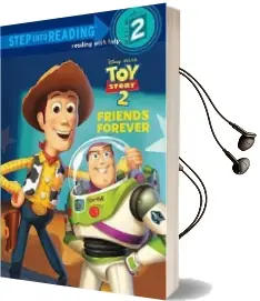 Friends Forever (Disney/Pixar toy Story) Audiobook download free by Melissa Lagonegro